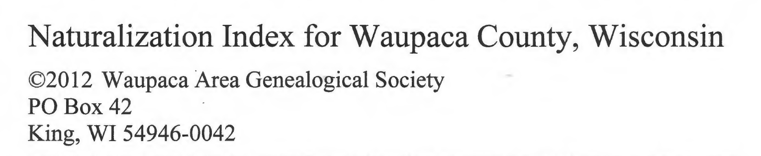 Waupaca County Naturalization Index